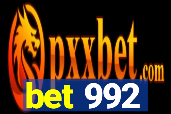 bet 992