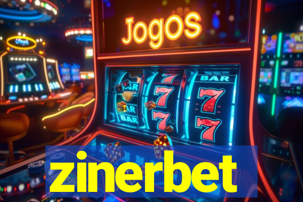 zinerbet