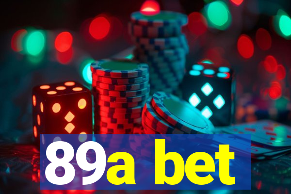 89a bet