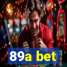 89a bet