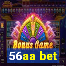 56aa bet