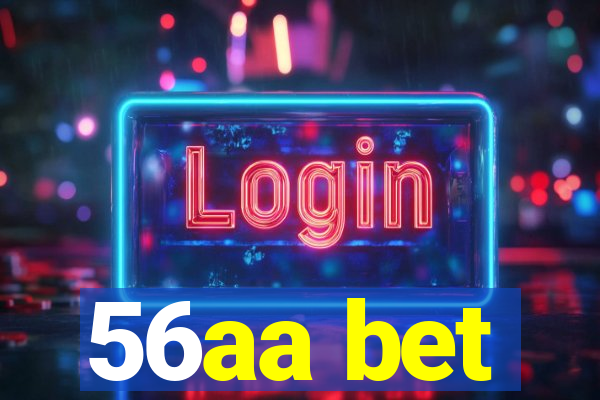 56aa bet