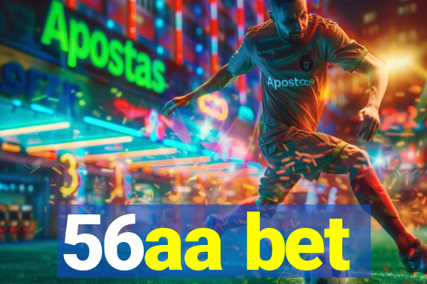 56aa bet