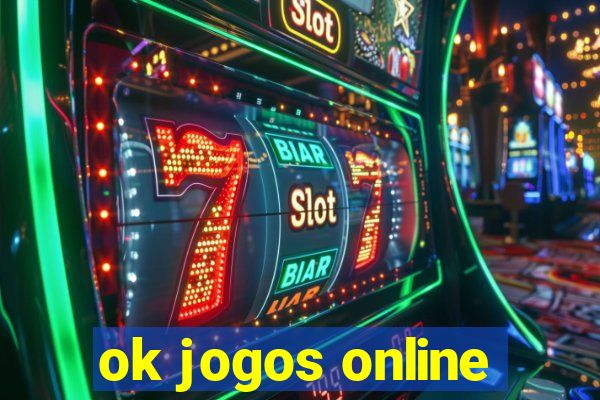 ok jogos online