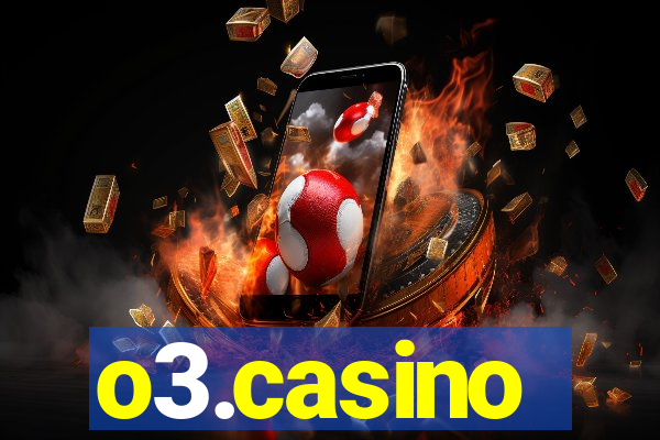 o3.casino