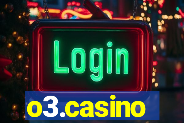 o3.casino