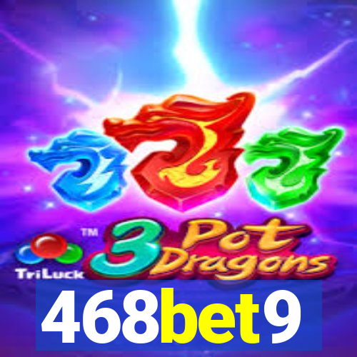 468bet9