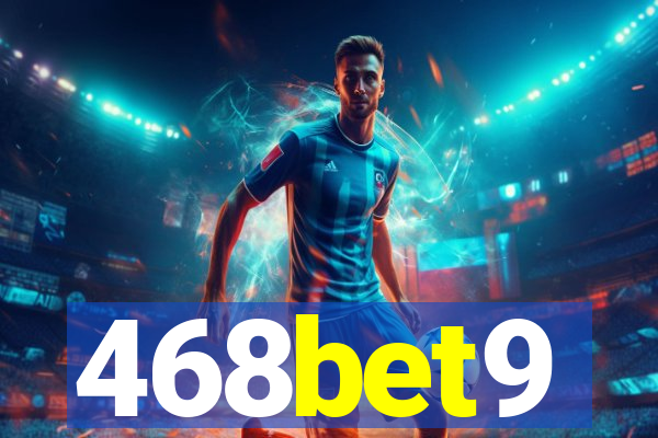 468bet9