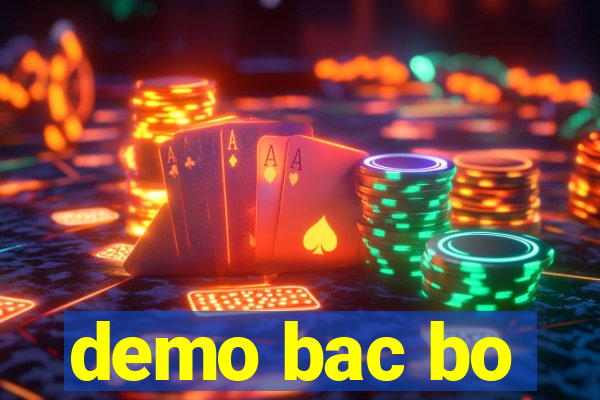 demo bac bo