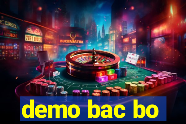 demo bac bo