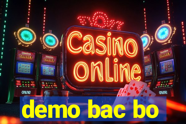 demo bac bo