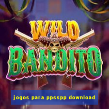 jogos para ppsspp download