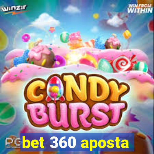 bet 360 aposta