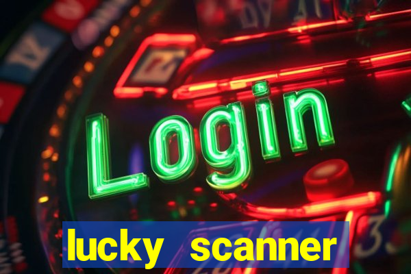 lucky scanner leitor da sorte