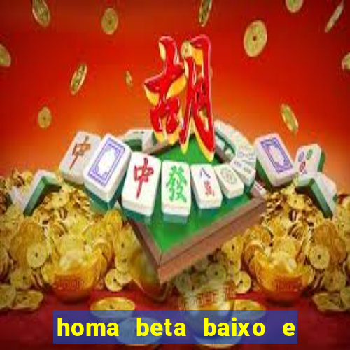 homa beta baixo e glicose normal