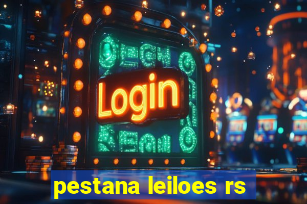 pestana leiloes rs