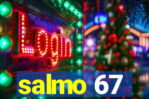 salmo 67