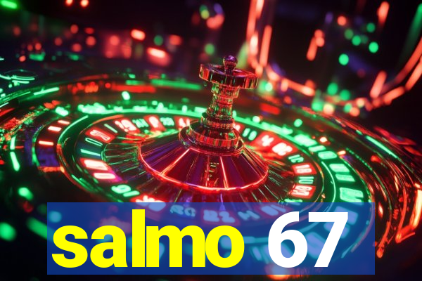 salmo 67