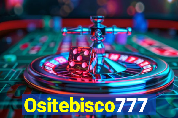 Ositebisco777