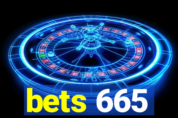 bets 665