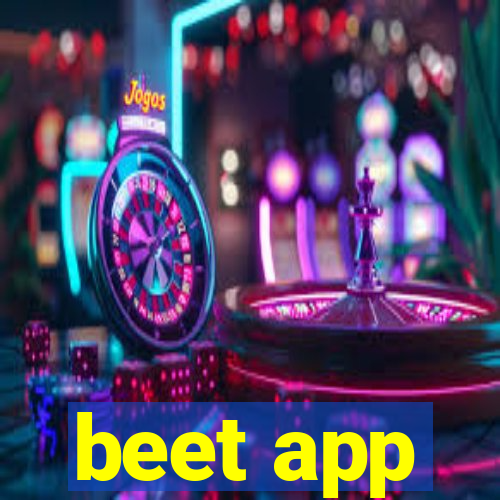 beet app