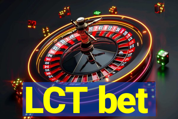 LCT bet