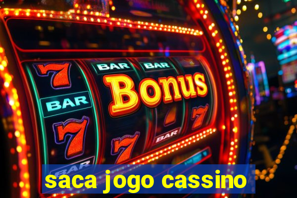 saca jogo cassino