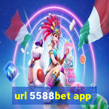 url 5588bet app