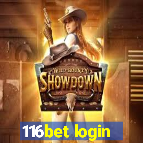 116bet login