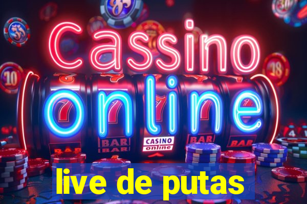 live de putas