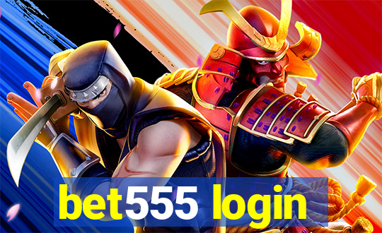 bet555 login