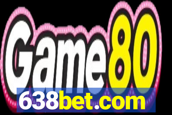 638bet.com