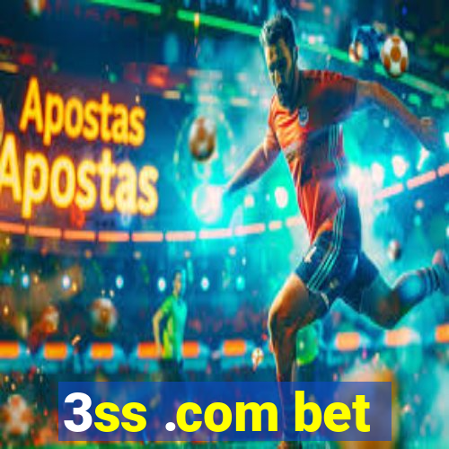 3ss .com bet