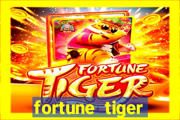 fortune tiger deposito 1 real