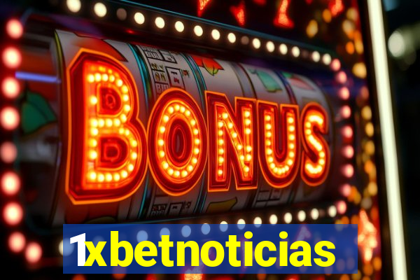 1xbetnoticias