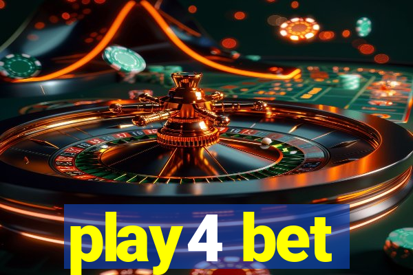 play4 bet