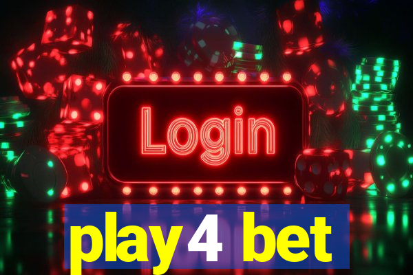 play4 bet