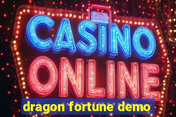 dragon fortune demo