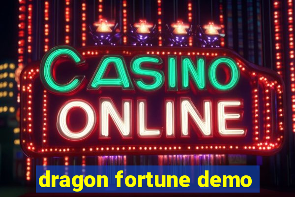 dragon fortune demo