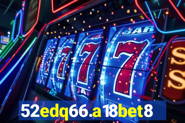 52edq66.a18bet8.com