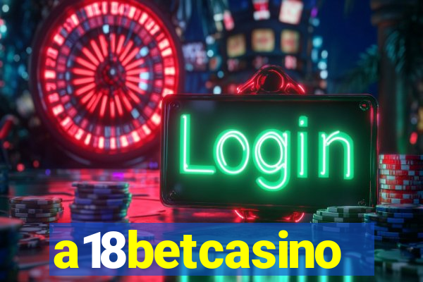 a18betcasino