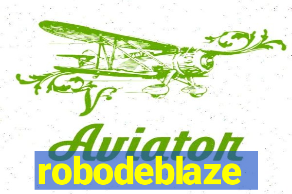 robodeblaze