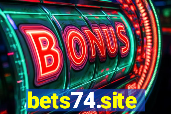 bets74.site