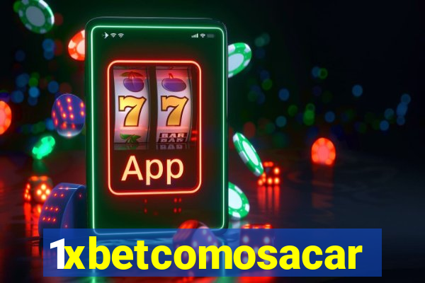 1xbetcomosacar