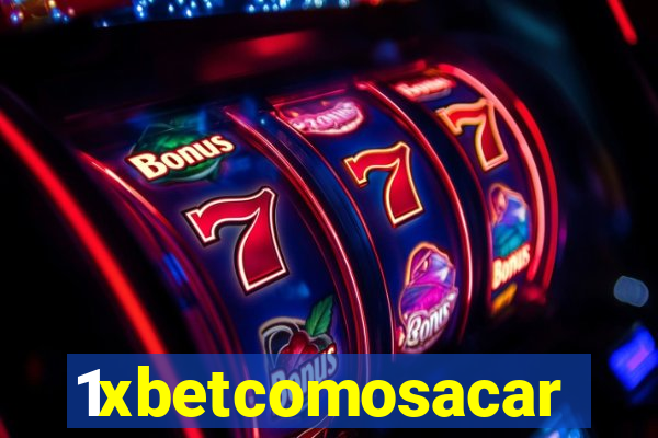 1xbetcomosacar