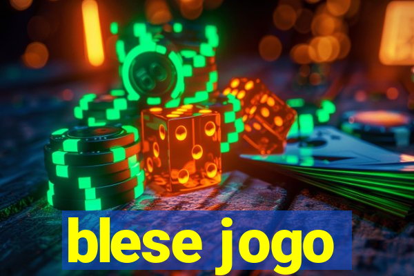 blese jogo