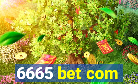 6665 bet com