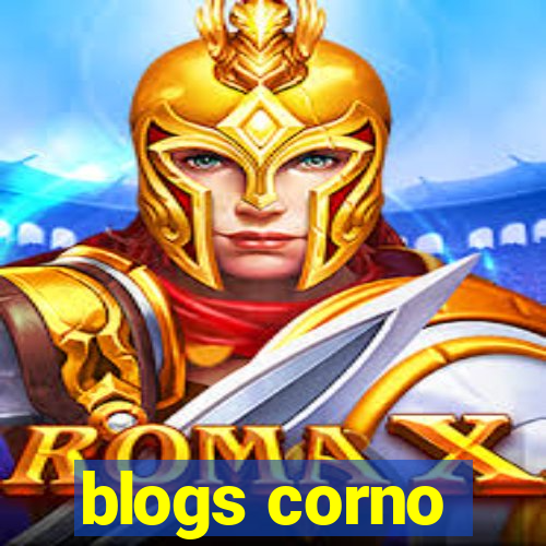 blogs corno