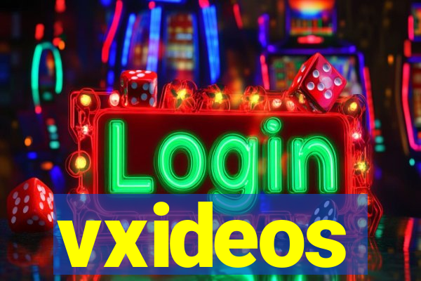 vxideos