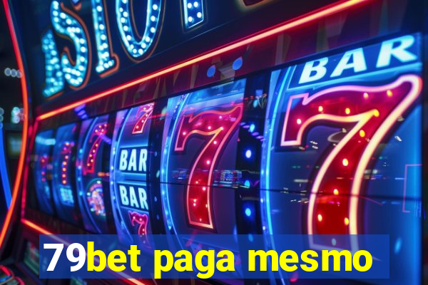 79bet paga mesmo